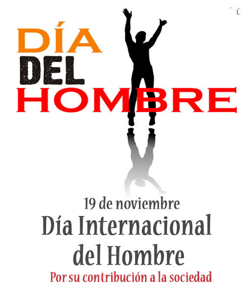 19 de Noviembre es el Día Internacional de Hombre