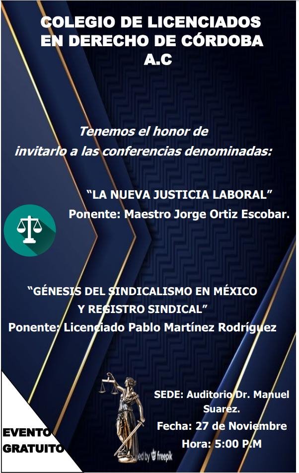 Invita el Colegio de Licenciados a conferencia Nueva Justicia Laboral
