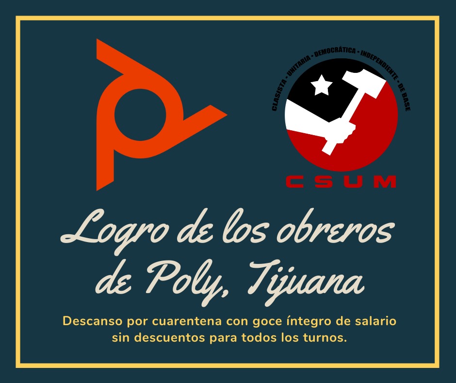 La CSUM gusta compartirles un balance breve del Paro en Plamex, Tijuana, BC.