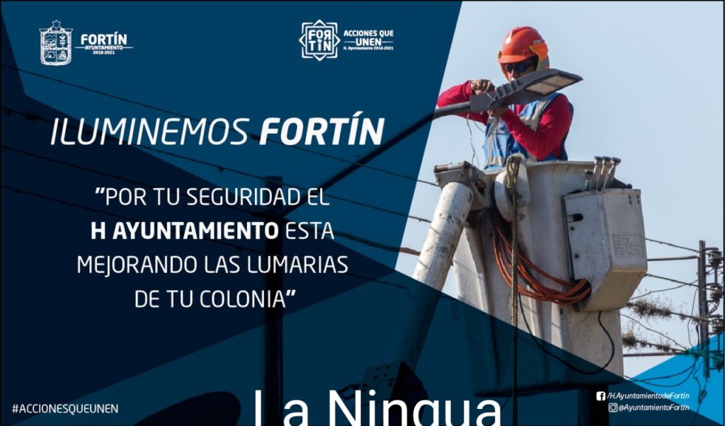 Ayuntamiento instalará otras 840 luminarias LED en colonias y comunidades de Fortín
