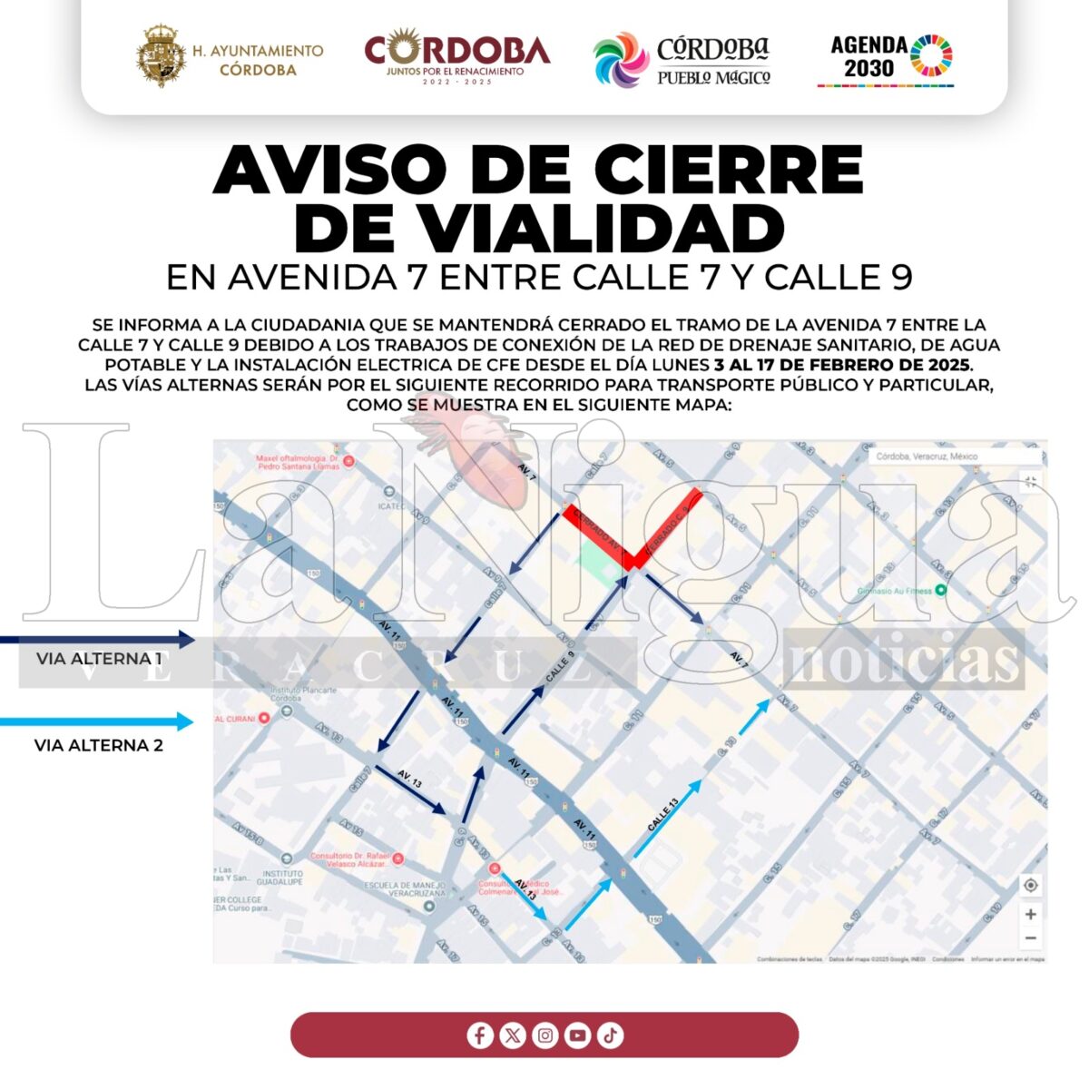 Tome sus precauciones habrá cierre de vialidades en la avenida 7