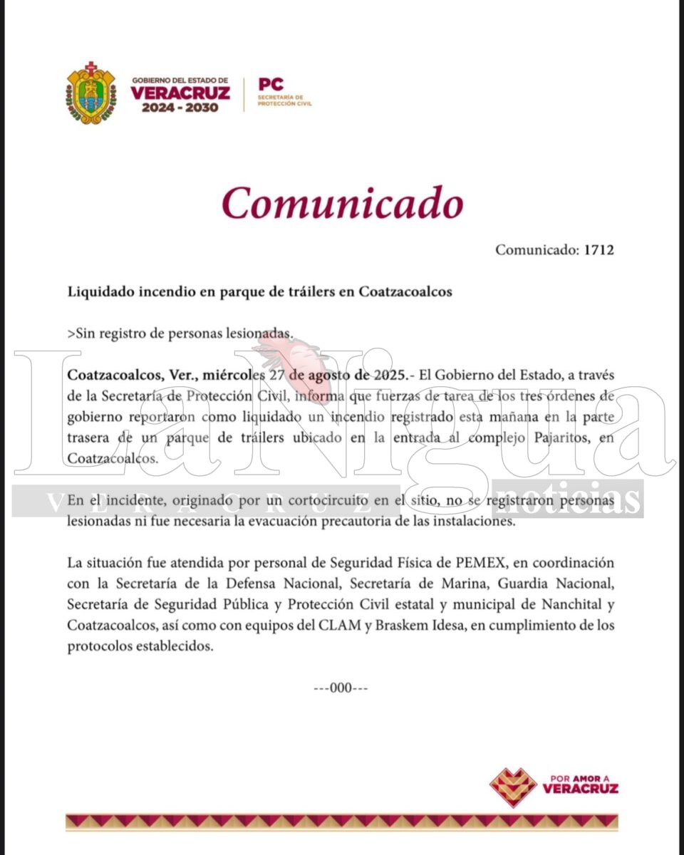 Comunicado Oficial del Gobierno del Estado sobre incendio en parque de tráilers en Coatza. Fue cortocircuito