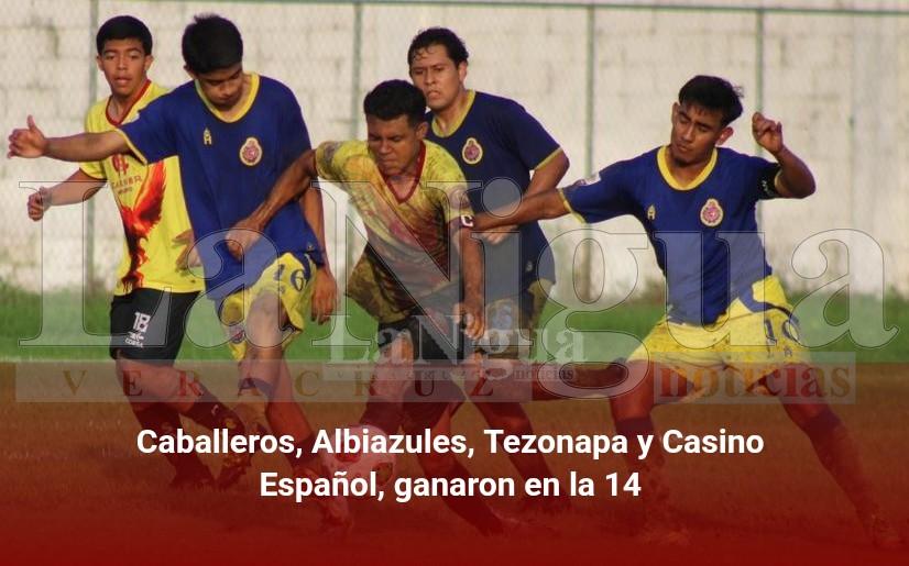 Caballeros, Albiazules, Tezonapa yCasino Español, ganaron en la 14