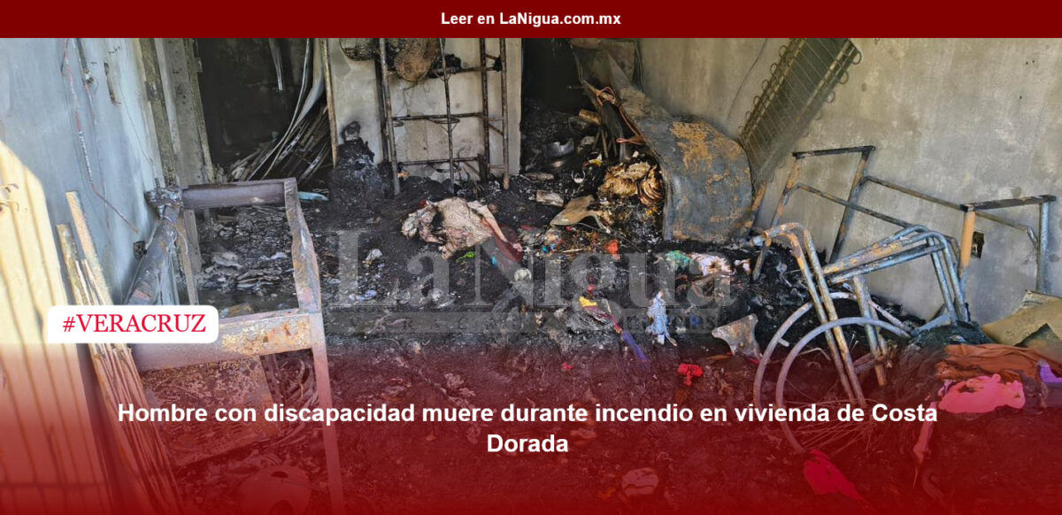 Hombre con discapacidad muere durante incendio en vivienda de Costa Dorada