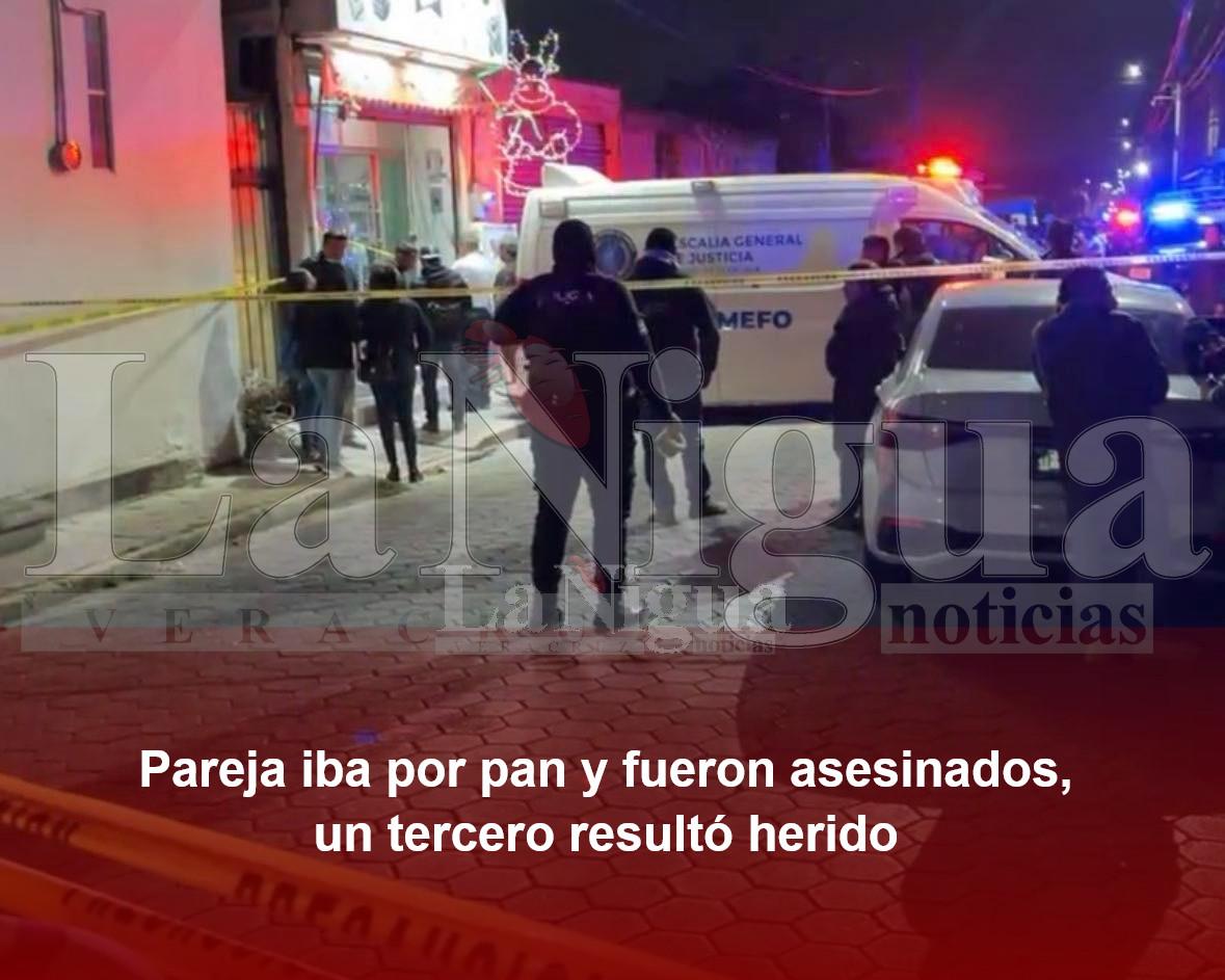 Pareja iba por pan y fueron asesinados, un tercero resultó herido