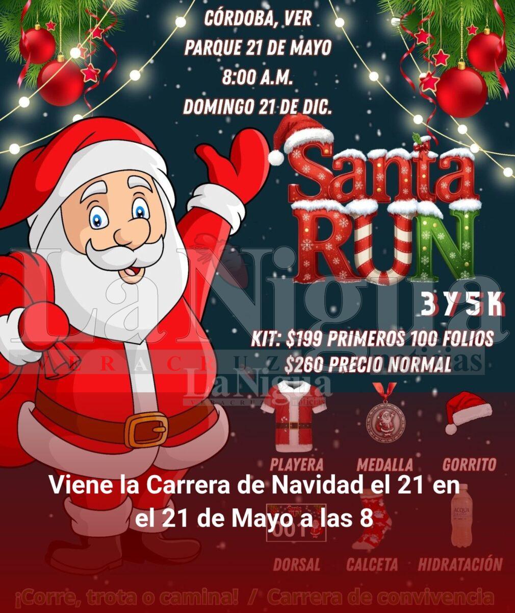 Viene la Carrera de Navidadel 21 en el 21 de Mayo a las 8