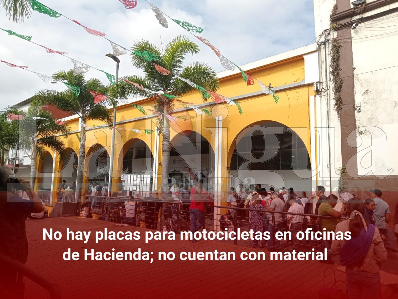 No hay placas para motocicletas en oficinas de Hacienda; no cuentan con material