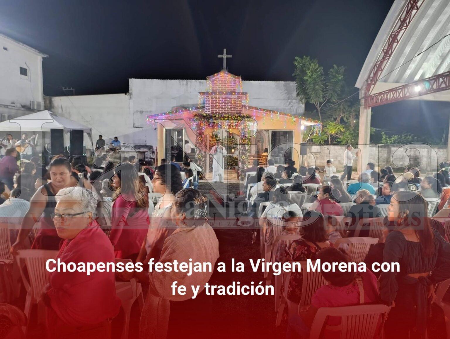 Choapenses festejan a la Virgen Morena con fe y tradición