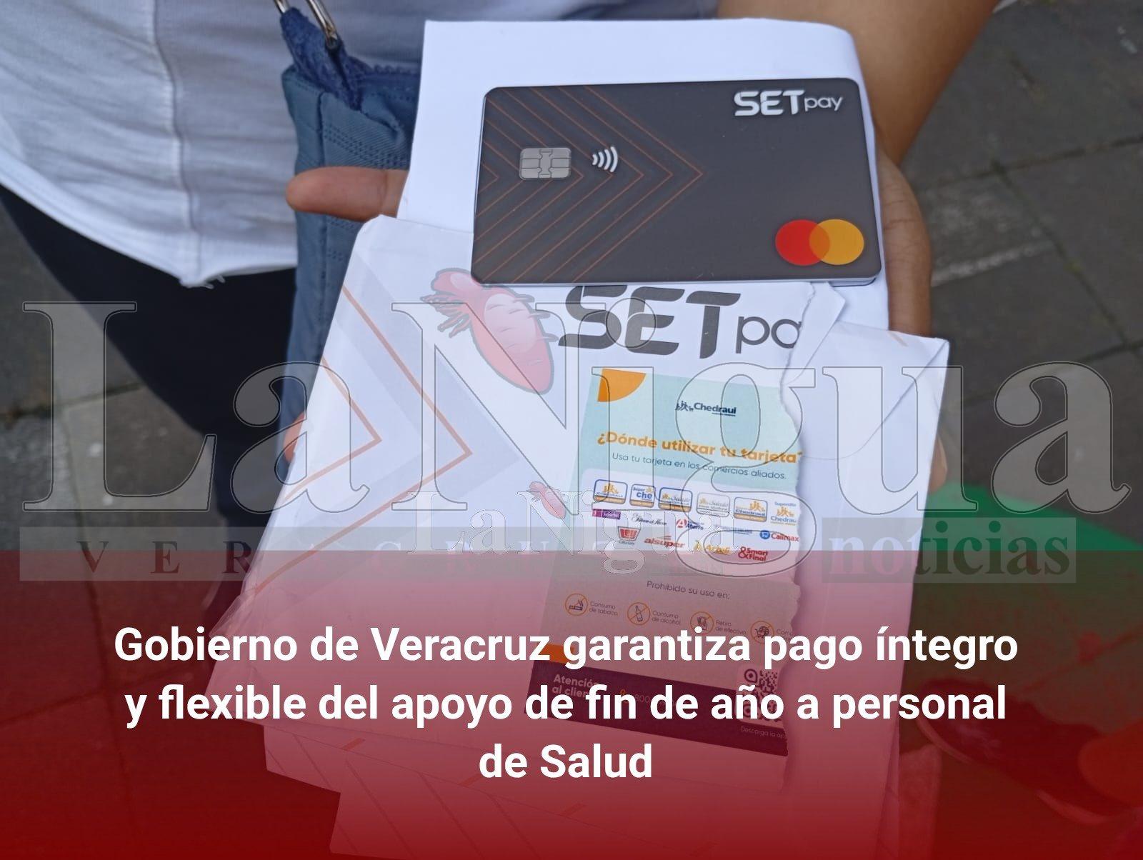 Gobierno de Veracruz garantiza pago íntegro y flexible del apoyo de fin de año a personal de Salud