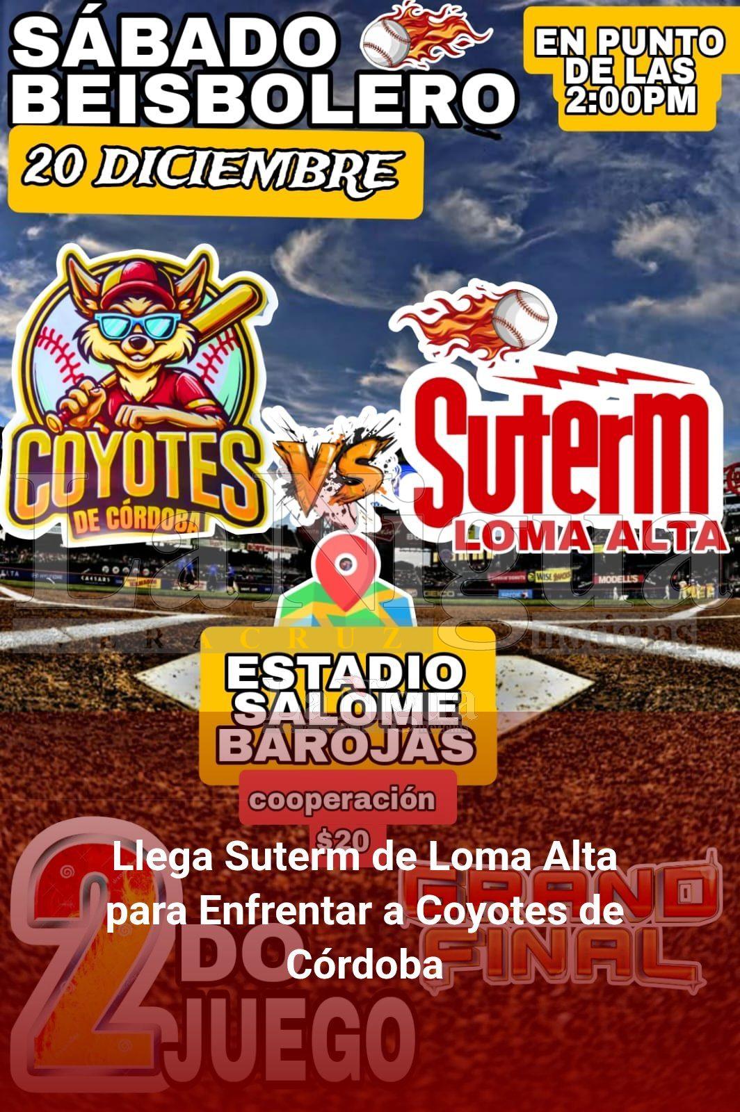Llega Suterm de Loma Alta paraEnfrentar a Coyotes de Córdoba