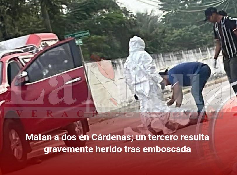 Matan a dos en Cárdenas; un tercero resulta gravemente herido tras emboscada