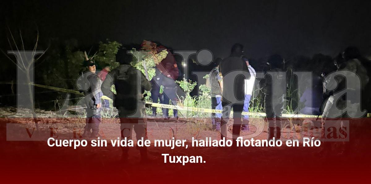 Cuerpo sin vida de mujer, hallado flotando en Río Tuxpan.