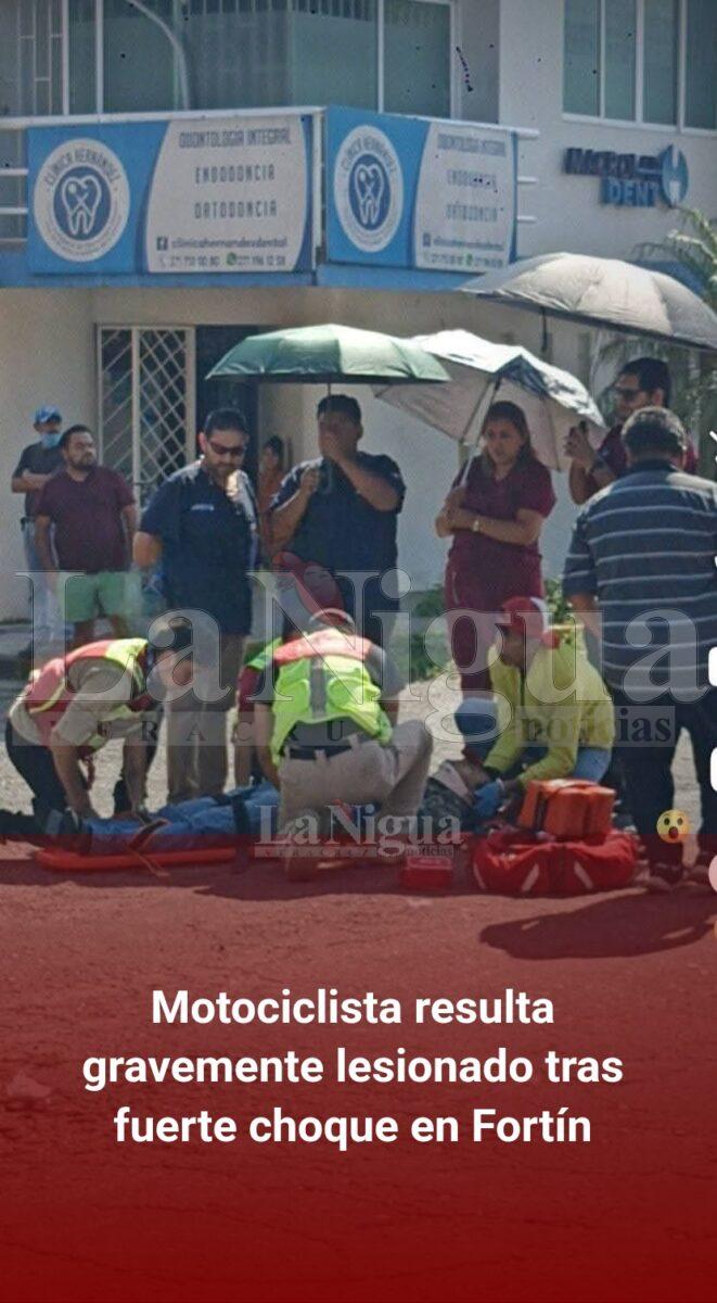 Motociclista resulta gravemente lesionado tras fuerte choque en Fortín