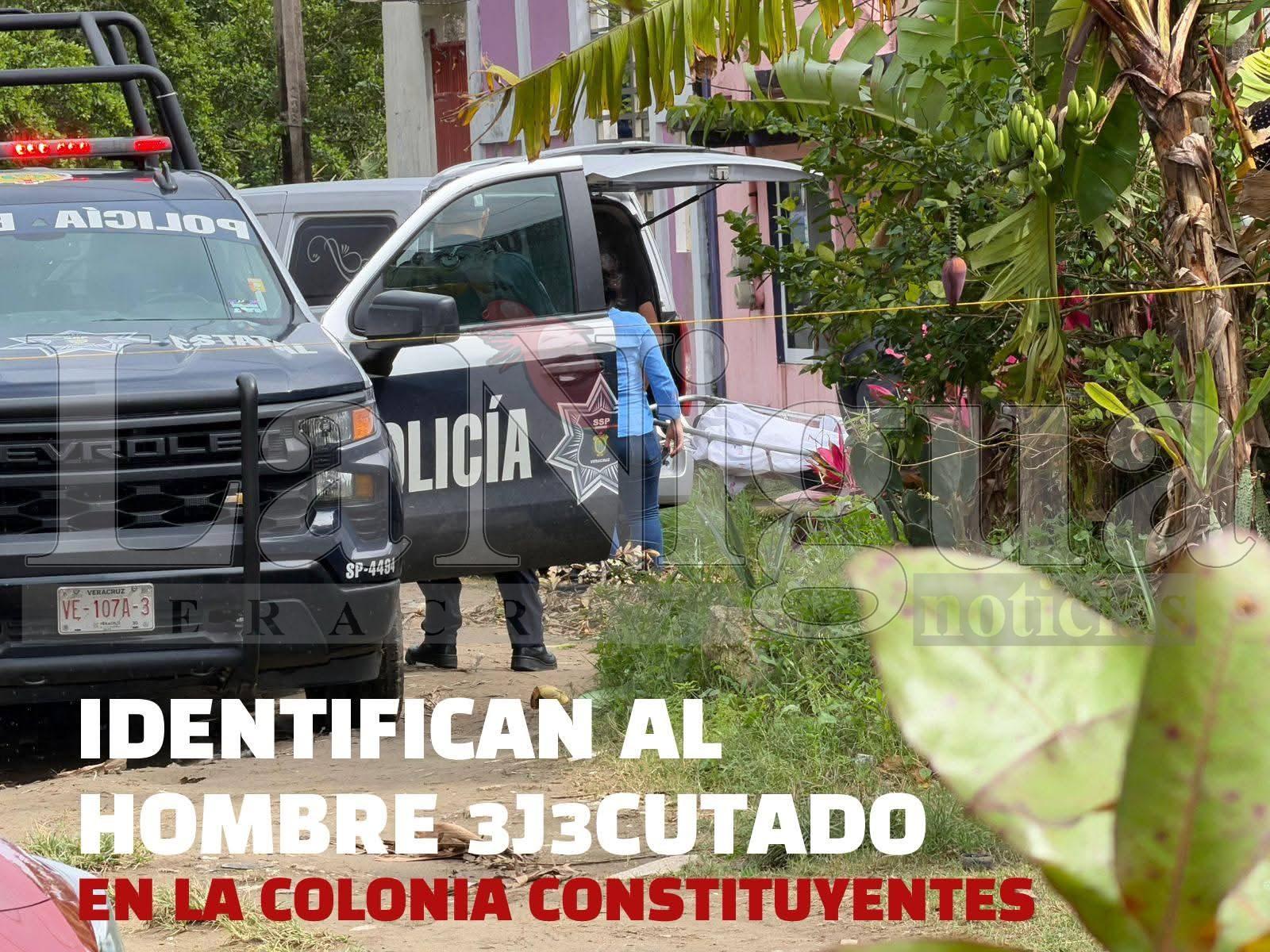 Identifican a hombre 3jecutado en la colonia Constituyentes de coatzacoalcos.