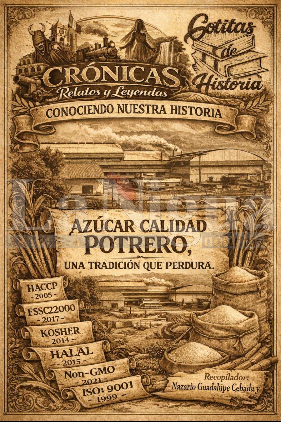 CONOCIENDO NUESTRA HISTORIA: LA CALIDAD POTRERO… UNA TRADICIÓN