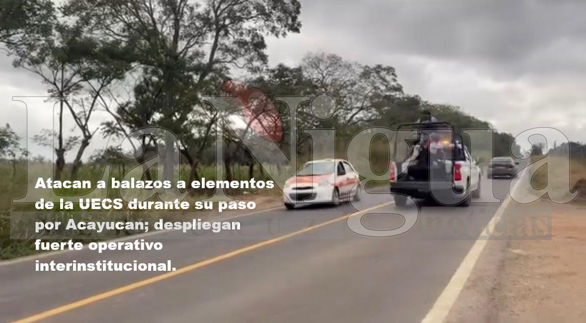 Atacan a balazos a elementos de la UECS durante su paso por Acayucan; despliegan fuerte operativo interinstitucional.
