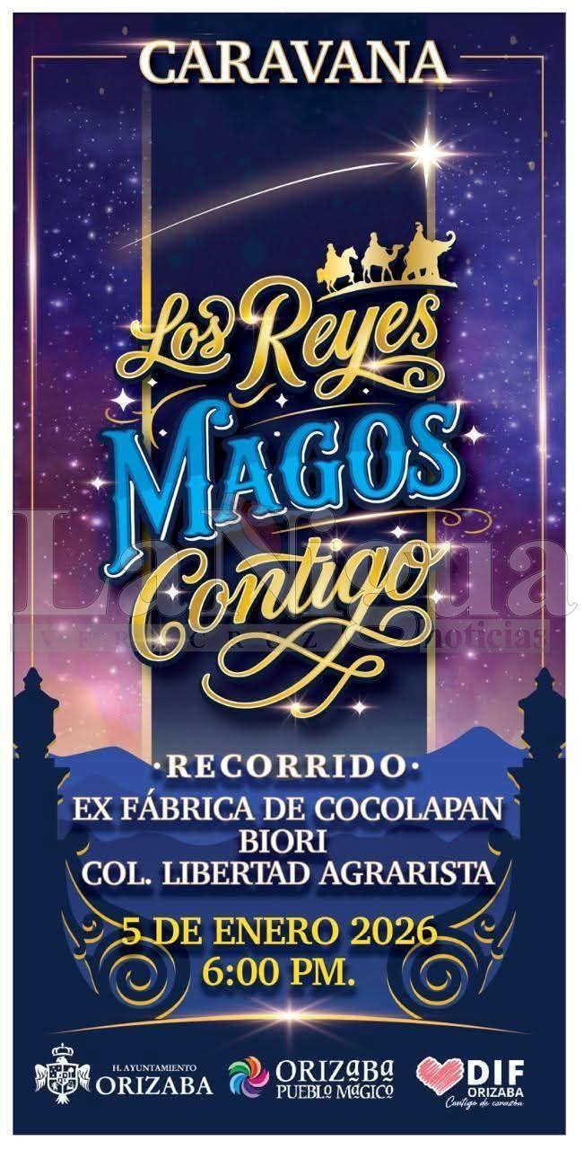 Estarán Reyes Magos en Orizaba.