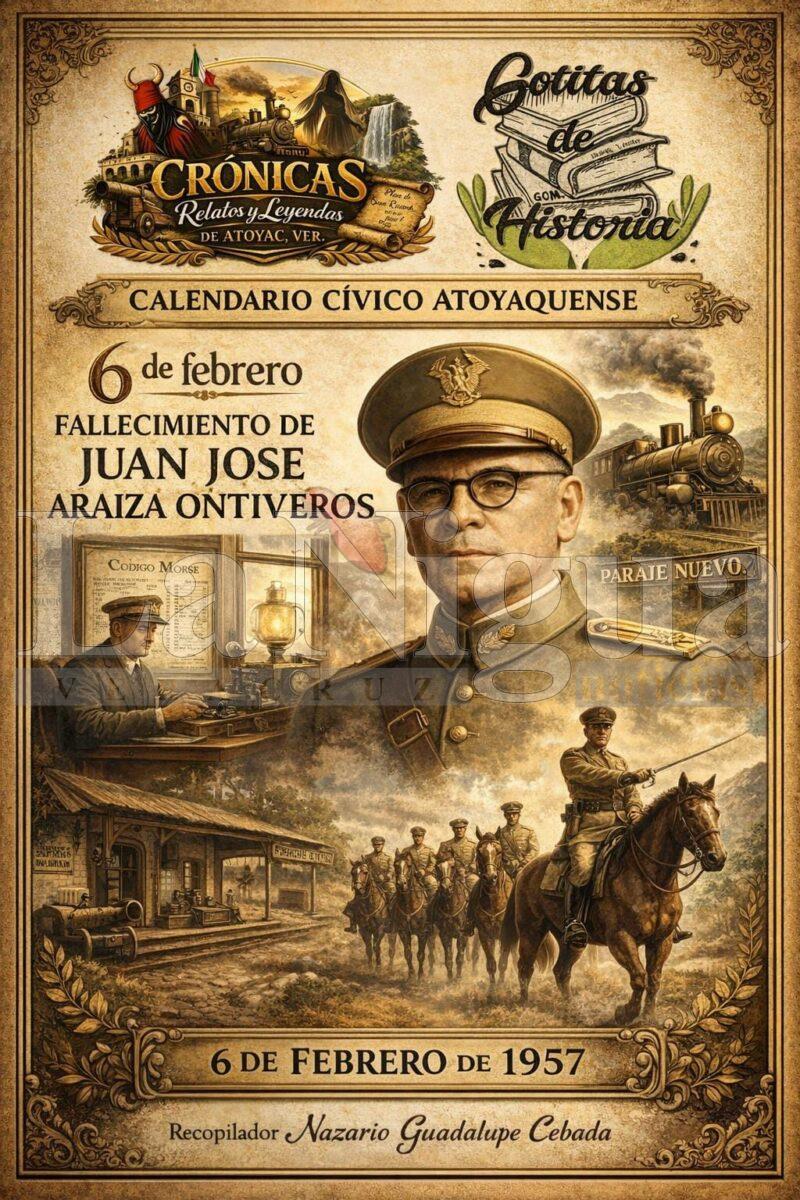 UN DÍA COMO HOY:FALLECIMIENTO DEL TENIENTE CORONEL JOSÉ JUAN ARAIZA ONTIVEROS