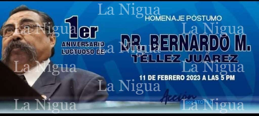 REALIZAN ACTO EN PRIMER ANIVERSARIO LUCTUOSO DE BERNARDO TELLEZ.