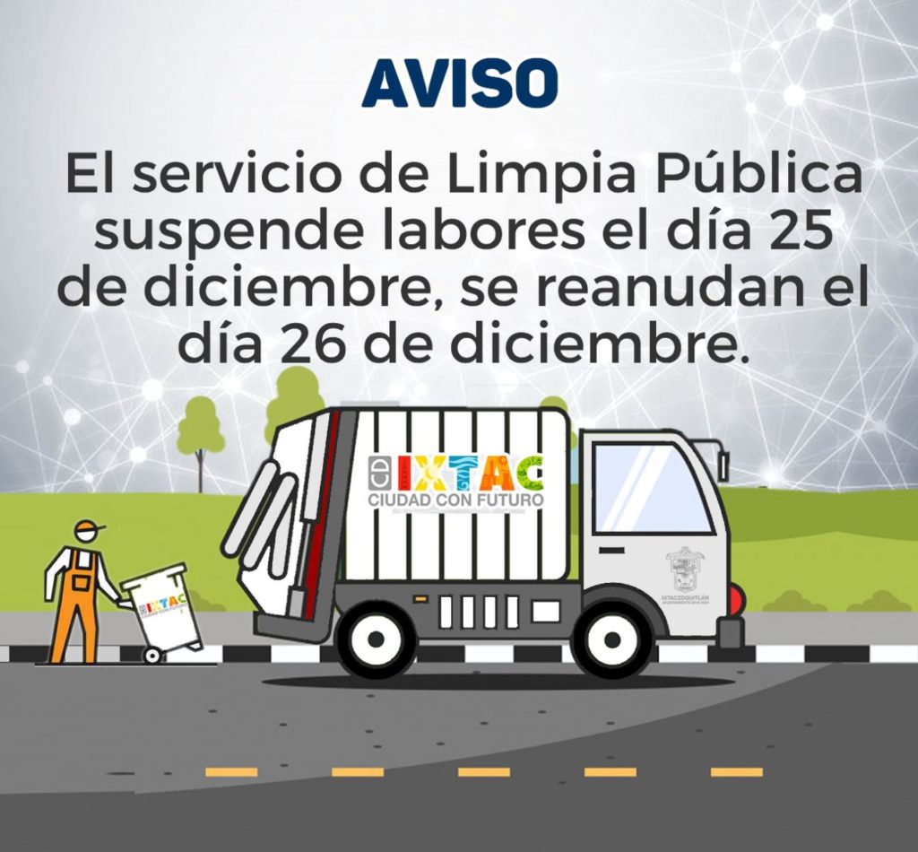 Se suspenderá servicio de Limpia Pública el 25 de diciembre