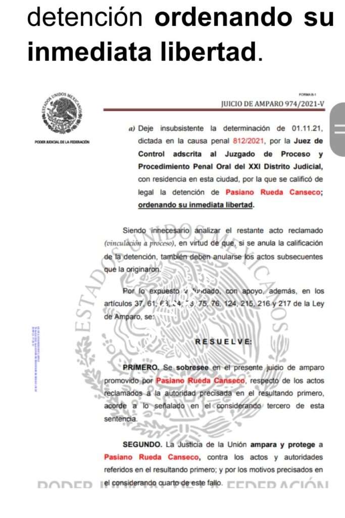Ordenan inmediat libertada de Pasiano Rueda Canseco detenido por ultrajes a la autoridad